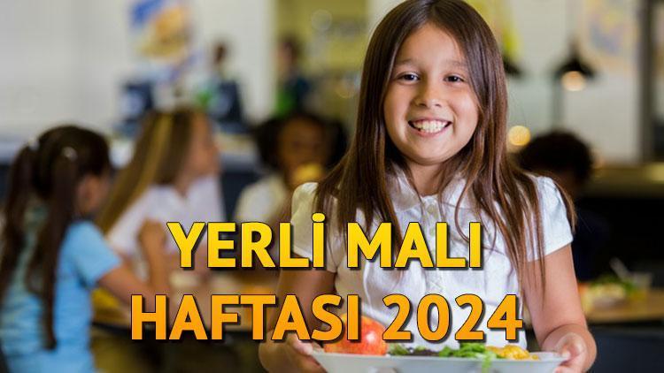 Yerli Malı Haftası ne zaman 2024, nasıl kutlanır? Okullarda Yerli Malı haftası ne yapılır? İşte Yerli Malı Haftası etkinlikleri ve tarihçesi