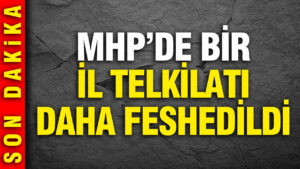 mhpde-tasfiyeler-suruyor-bir-il-teskilati-daha-feshedildi-Y45LSPZg