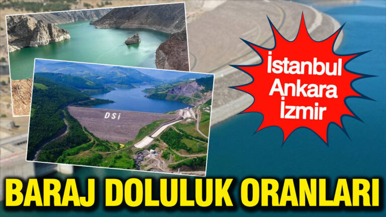 baraj-doluluk-oranlari-istanbul-izmir-ankara-3-mayis-2026-rECftkGt